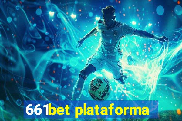 661bet plataforma